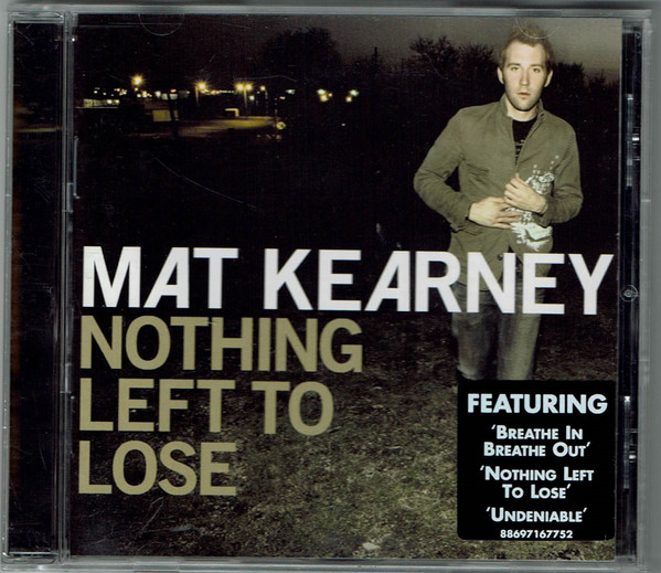 Mat Kearney – Nothing Left To Lose