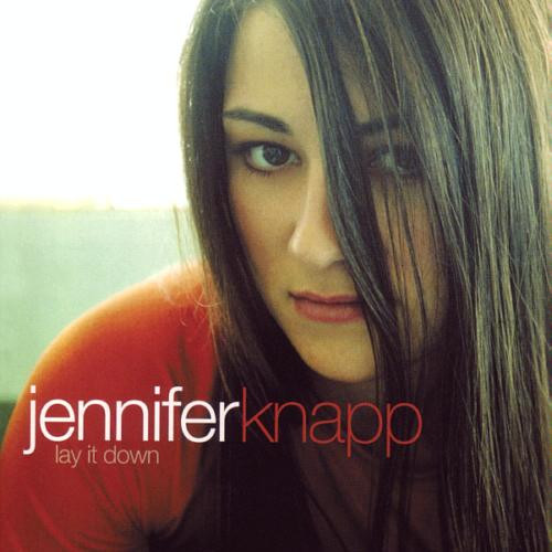 Jennifer Knapp – Lay It Down