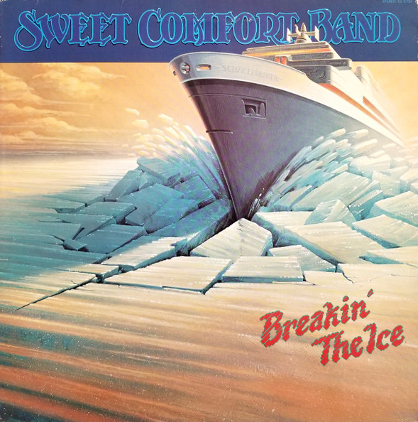 Sweet Comfort Band ‘Breakin’ The Ice’