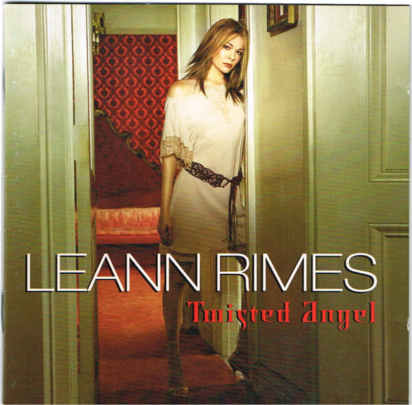 LeAnn Rimes – Twisted Angel