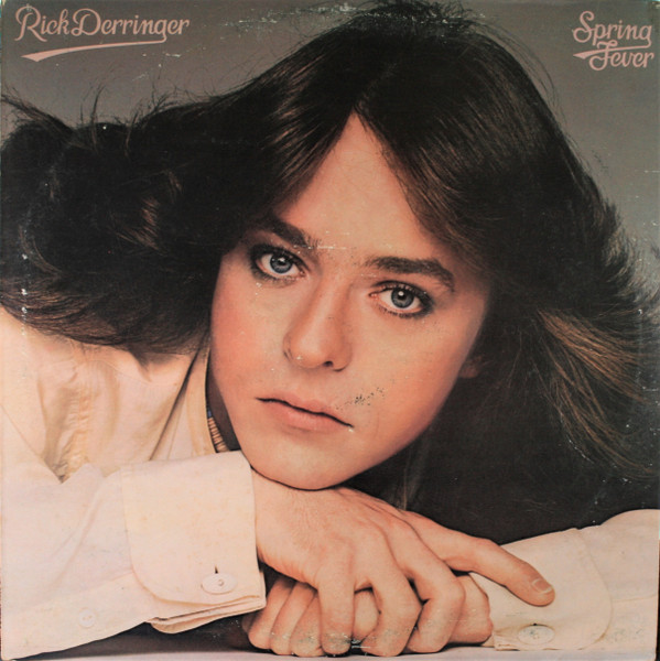 Rick Derringer – Spring Fever