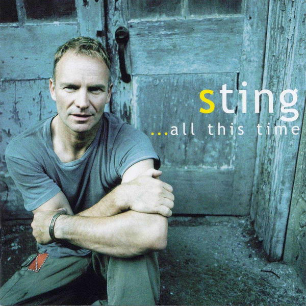 Sting – …All This Time