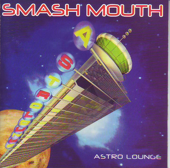 Smash Mouth – Astro Lounge