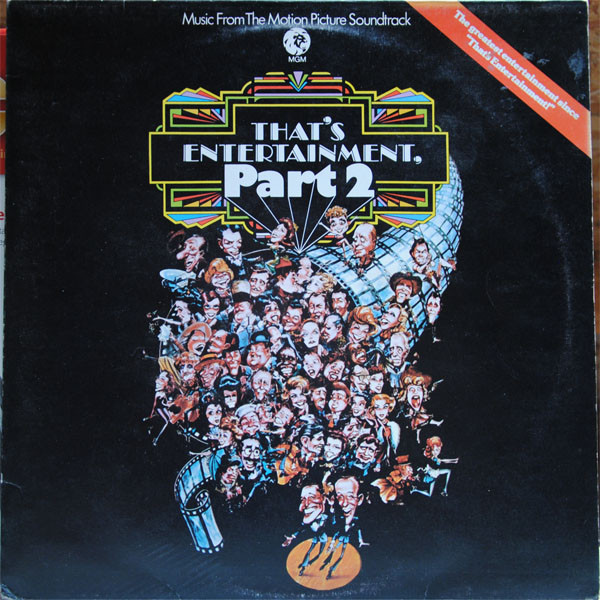 Various – Music From The Motion Picture Soundtrack – That’s Entertainment, Part