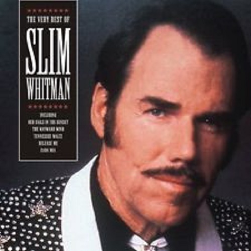 Slim Whitman – The Very Best Of Slim Whitman
