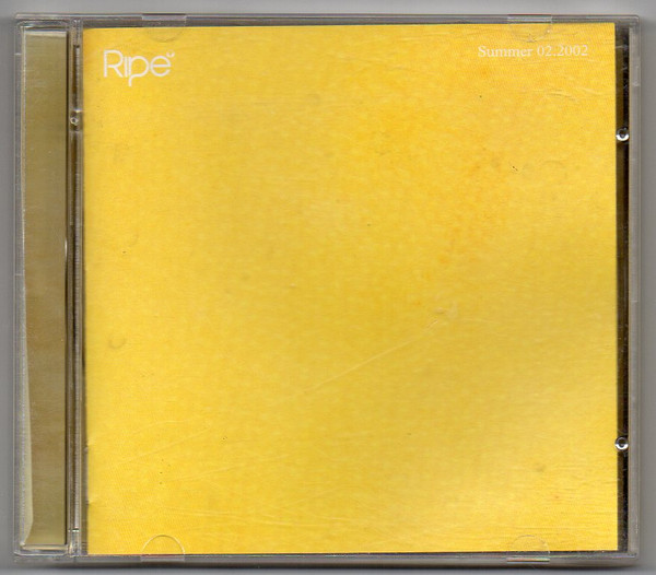 Various – Ripe – Summer 02.2002