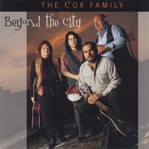 The Cox Family – Beyond The City