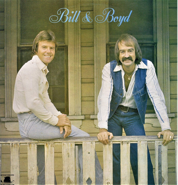 Bill & Boyd* – Bill & Boyd