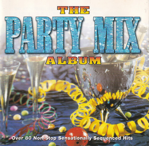 Various – The Party Mix Album