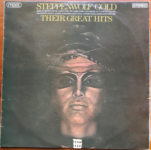 Steppenwolf – Steppenwolf Gold (Their Great Hits)