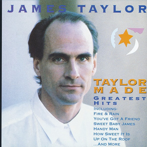 James Taylor (2) – Taylor Made … Greatest Hits