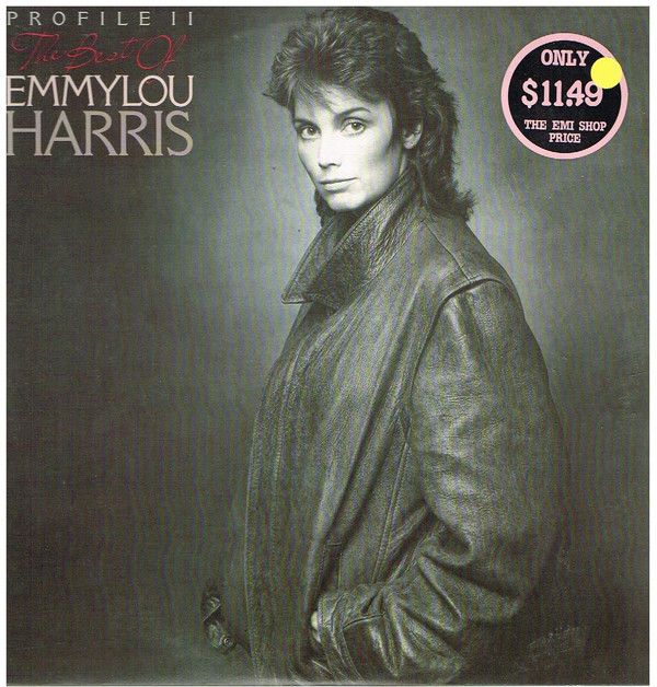 Emmylou Harris ‘Profile II: The Best of’