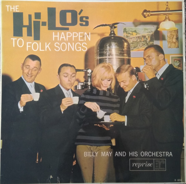 The Hi-Lo’s With Billy May And His Orchestra – The Hi-Lo’s Happen To Folk Songs