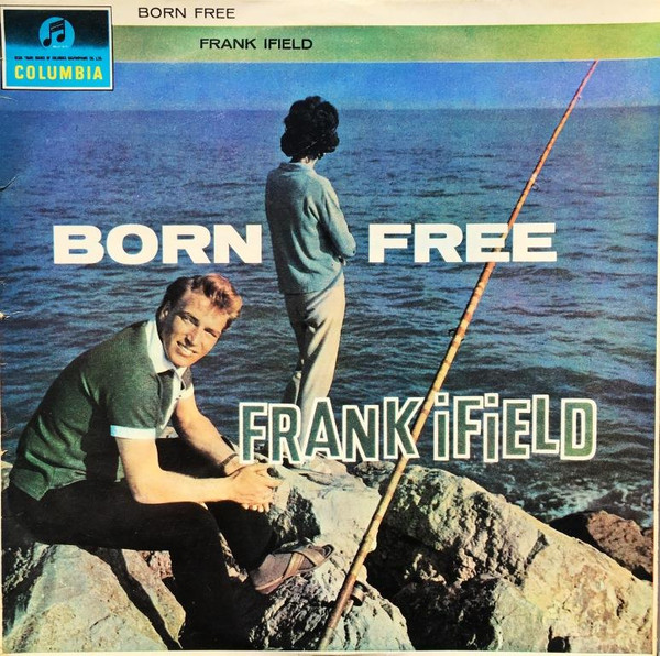 Frank Ifield – Born Free