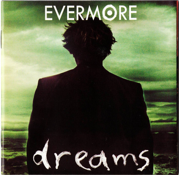 Evermore – Dreams