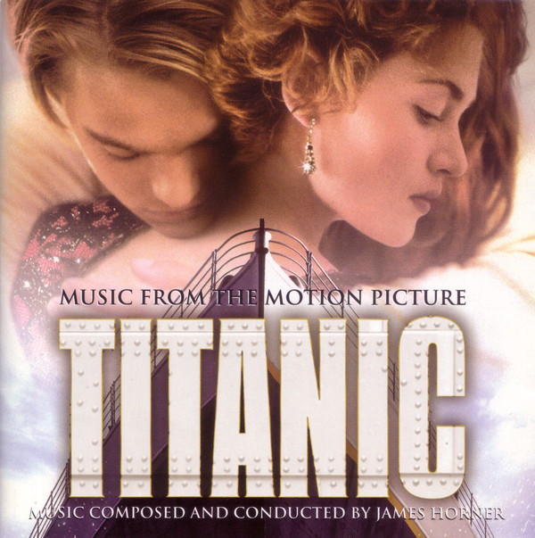 James Horner – Titanic (Music From The Motion Picture)