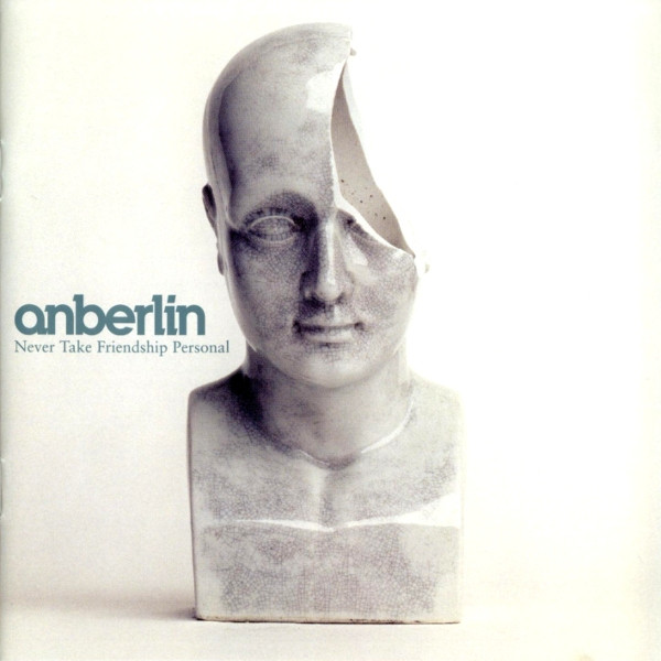 Anberlin – Never Take Friendship Personal
