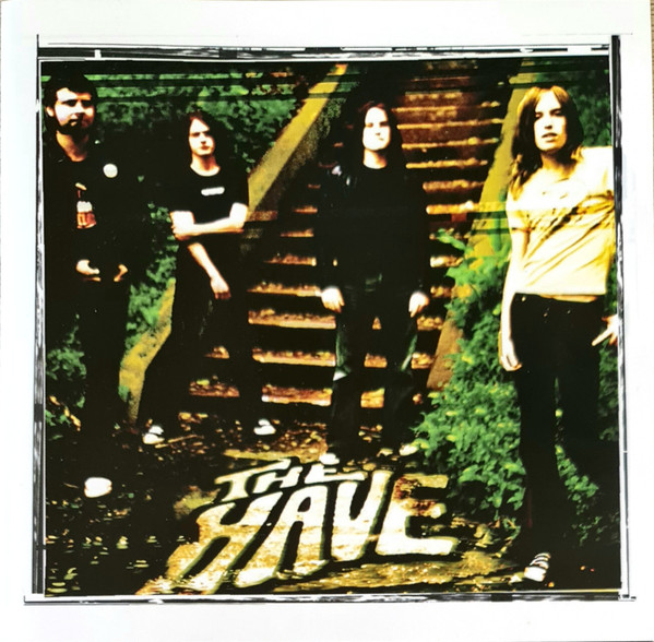 The Have – The Have