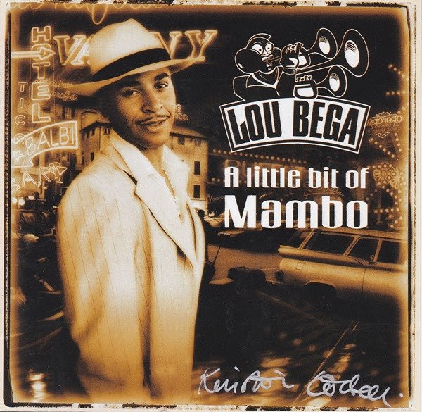 Lou Bega – A Little Bit Of Mambo