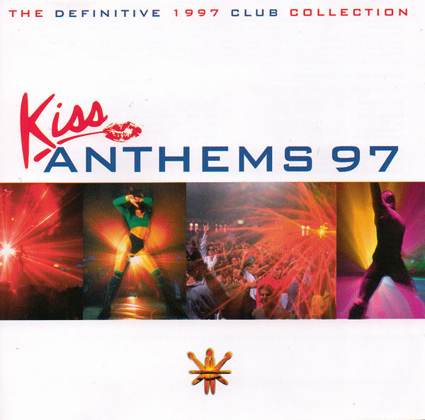 Various – Kiss Anthems 97