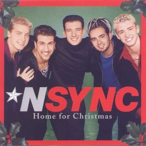 *NSYNC – Home For Christmas