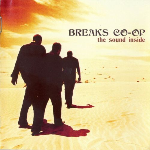 Breaks Co-Op – The Sound Inside