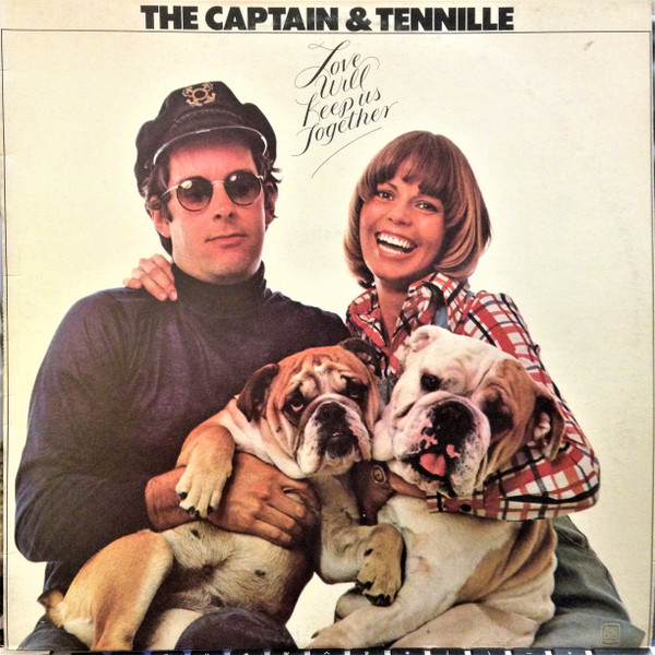 Captain & Tennille – Love Will Keep Us Together