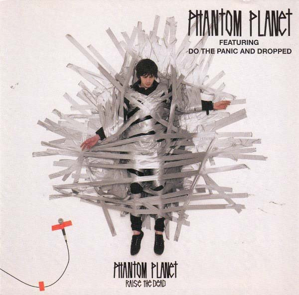 Phantom Planet – Raise The Dead