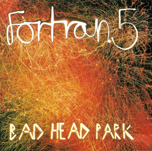 Fortran 5 – Bad Head Park