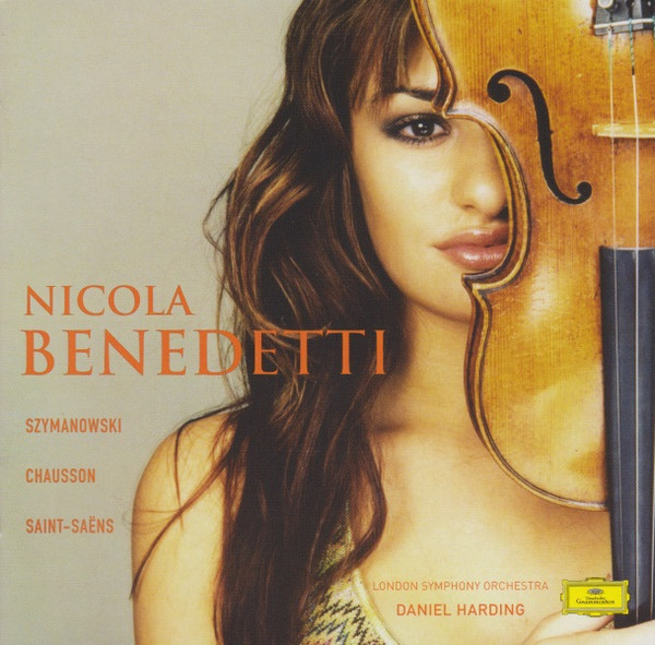 Nicola Benedetti, London Symphony Orchestra*, Daniel Harding – Szymanowski • Cha