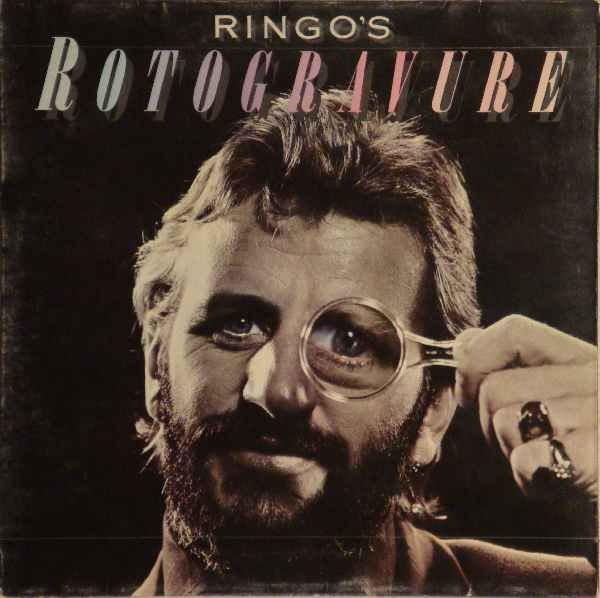 Ringo Starr – Ringo’s Rotogravure