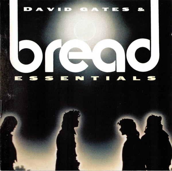 David Gates & Bread – Essentials
