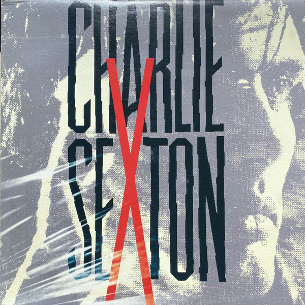 Charlie Sexton ‘Charlie Sexton’