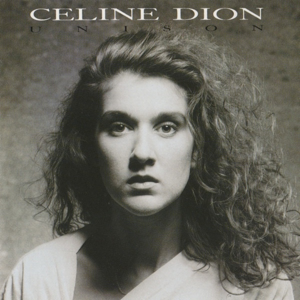 Celine Dion* – Unison