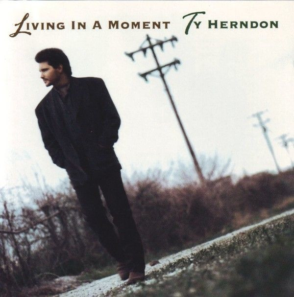 Ty Herndon – Living In A Moment