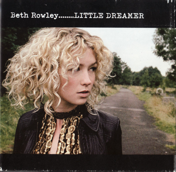 Beth Rowley – Little Dreamer