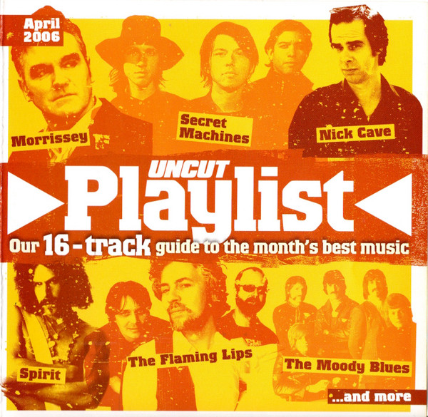 Various – Playlist April 2006 (Our 16-Track Guide To The Month’s Best Music)