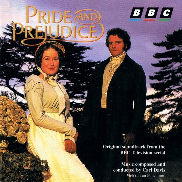 Carl Davis (5) – Pride And Prejudice – Original BBC Soundtrack
