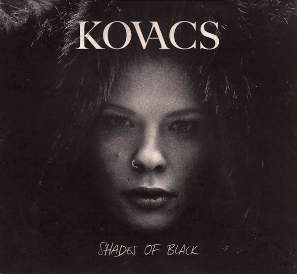 Kovacs (6) – Shades Of Black