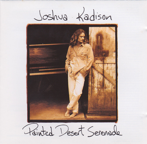 Joshua Kadison – Painted Desert Serenade