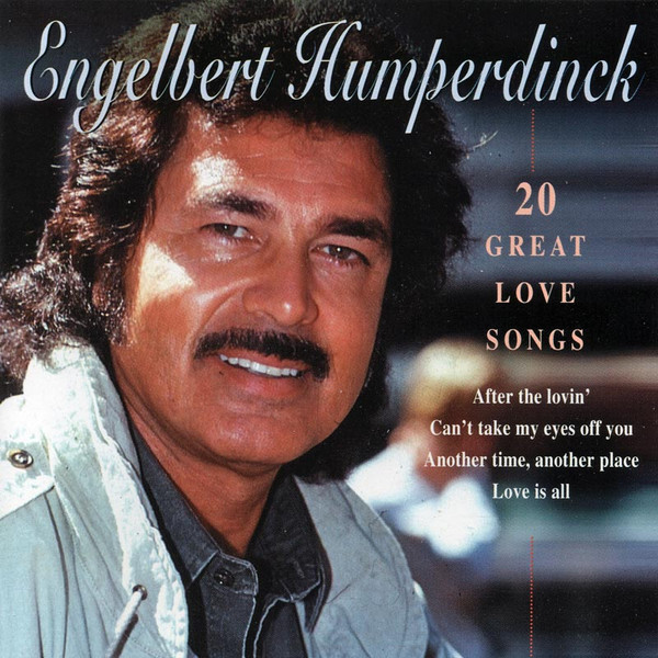 Engelbert Humperdinck – 20 Great Love Songs