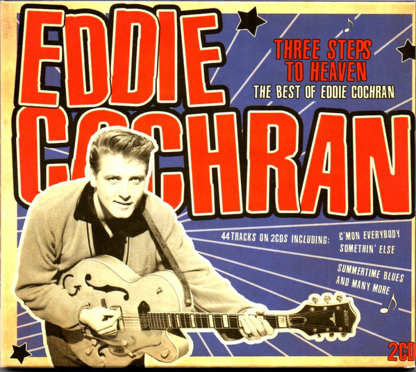 Eddie Cochran – Three Steps To Heaven (The Best Of Eddie Cochran)