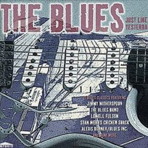 Various – The Blues Just like Yesterday