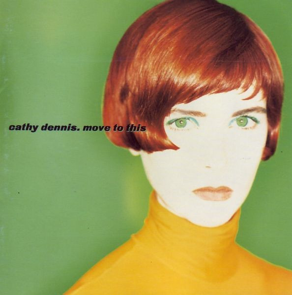 Cathy Dennis – Move To This