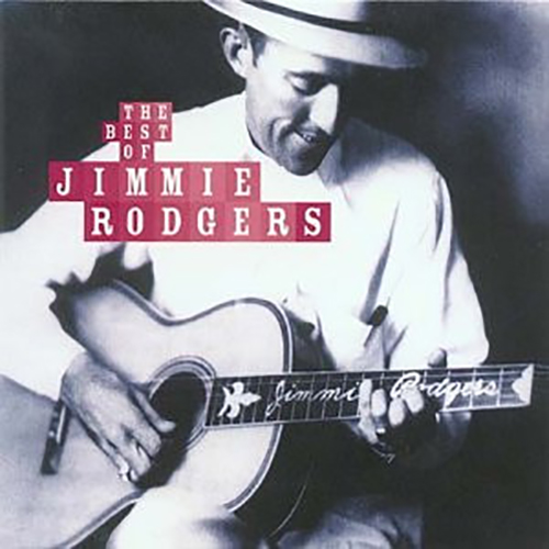 Jimmie Rodgers – The Best Of Jimmie Rodgers