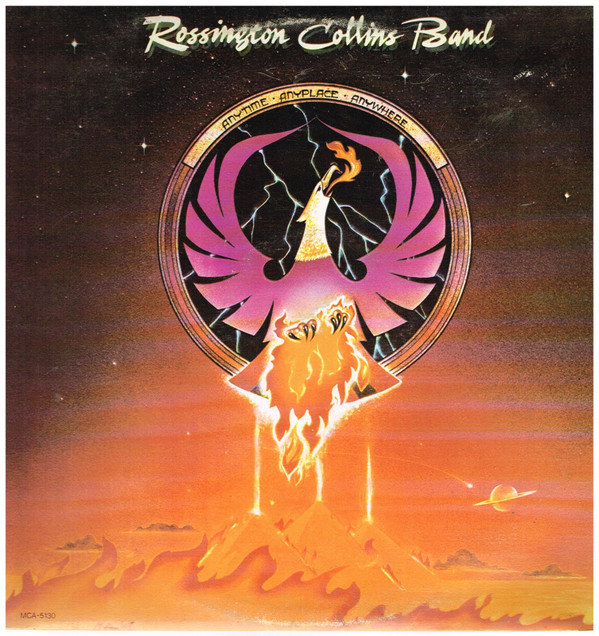 Rossington Collins Band – Anytime, Anyplace, Anywhere