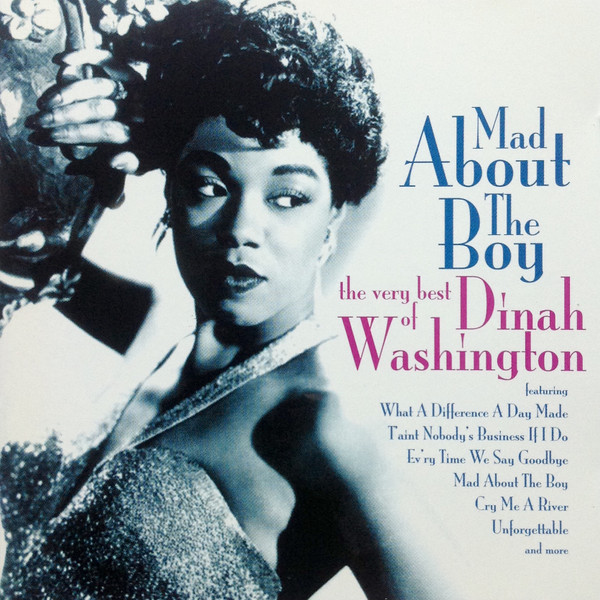 Dinah Washington – Mad About The Boy – The Very Best Of Dinah Washington