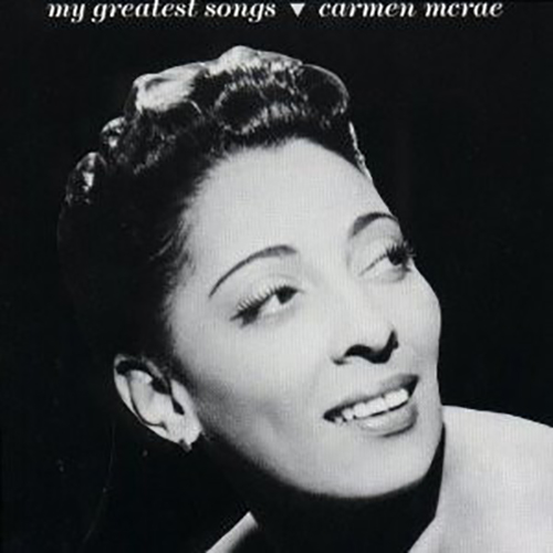 Carmen McRae – My Greatest Songs
