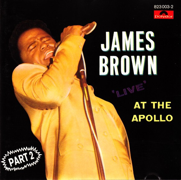 James Brown – Live At The Apollo (Part 2)