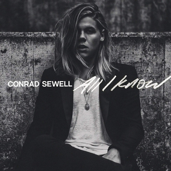 Conrad Sewell – All I Know
